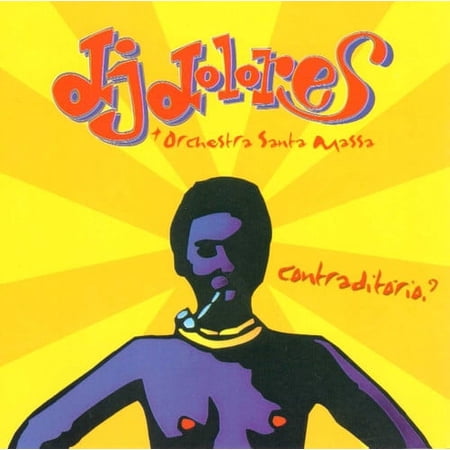 DJ Dolores - Contraditorio? - World / Reggae - CD