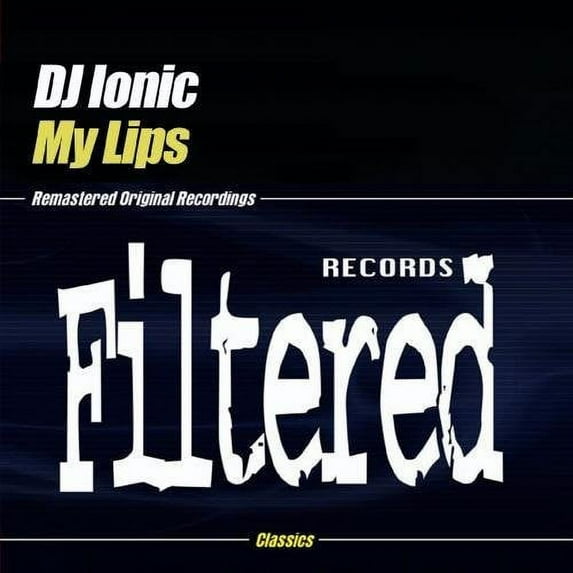 DJ Ionic - My Lips - Electronica - CD