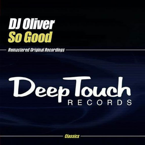 DJ Oliver - So Good - Electronica - CD