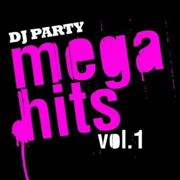 DJ Party - Mega Hits Vol. 1 - Pop Rock - CD