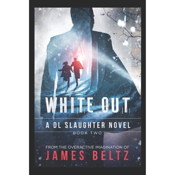 DJ Slaughter: Slaughter: White Out (Paperback)