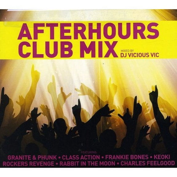 DJ Vicious Vic - Afterhours Club Mix [CD]