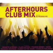 DJ Vicious Vic - Afterhours Club Mix [CD]