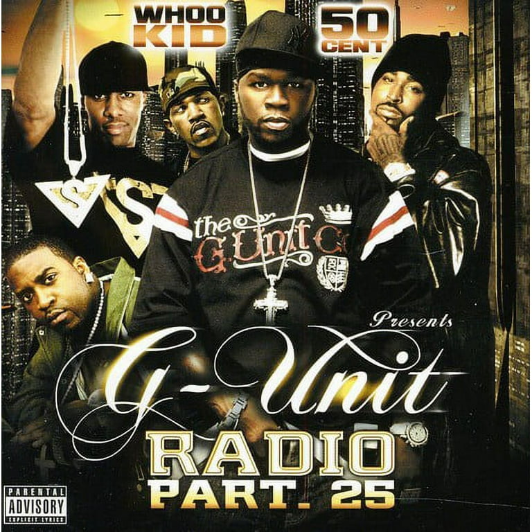 DJ Whoo Kid & G-Unit - Vol. 25-G-Unit Radio - CD - Walmart.com