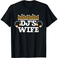 thumbnail image 1 of DJ's Wife Disc Jockey DJ Mixer Novelty Gift T-Shirt, 1 of 4