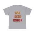 thumbnail image 1 of DJH Apparel | Ask Seek Knock Inspirational Christian Unisex T-shirt, 1 of 6