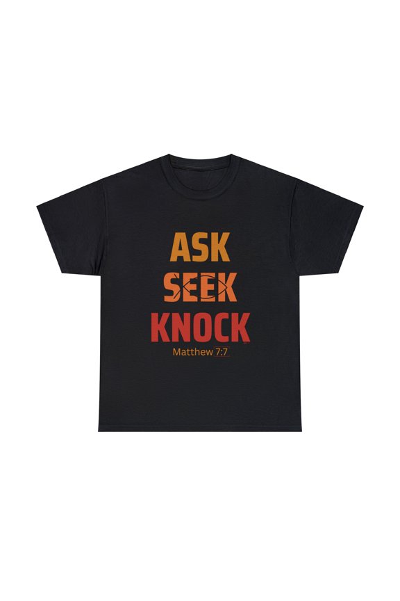 DJH Apparel | Ask Seek Knock Inspirational Christian Unisex T-shirt