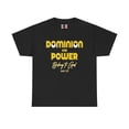 thumbnail image 1 of DJH Apparel | Dominion and Power Christian Unisex T-shirt, 1 of 6
