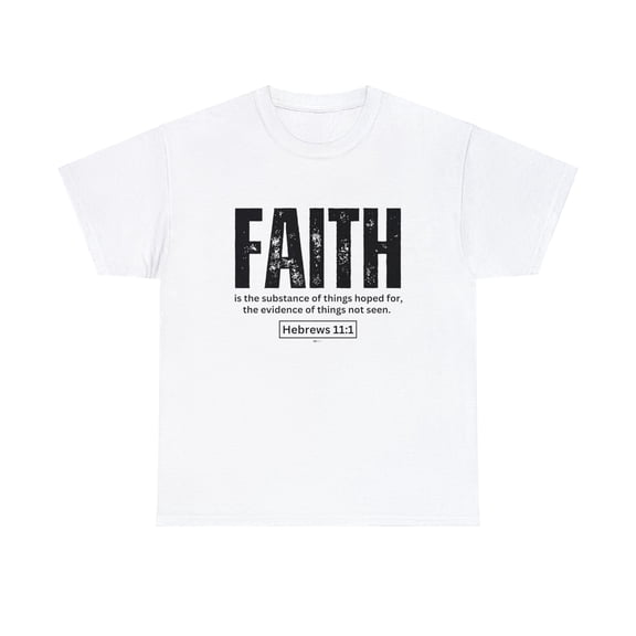 DJH Apparel | Faith Scripture Hebrews 11:1 Christian Unisex T-shirt