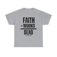 thumbnail image 1 of DJH Apparel | Faith Without Works is Dead Unisex Christian T-shirt, 1 of 4