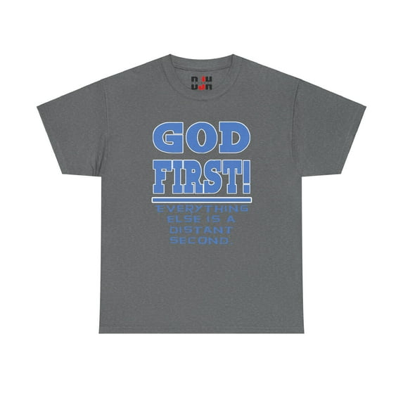 DJH Apparel | God First Christian Unisex T-shirt