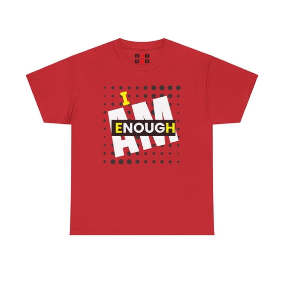 DJH Apparel | I Am Enough Inspirational Motivational Unisex T-shirt