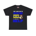 thumbnail image 1 of DJH Apparel | I Don't Always Read The Instructions Funny Unisex T-shirt, 1 of 6