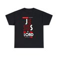 thumbnail image 1 of DJH Apparel | Jesus Is Lord Christian Inspirational Unisex Heavy Cotton Tee, 1 of 6