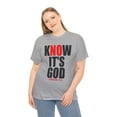thumbnail image 1 of DJH Apparel | Know It's God Christian Inspirational Unisex T-shirt, 1 of 7