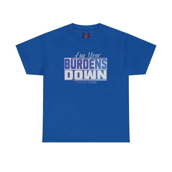 DJH Apparel | Lay Your Burdens Down Christian Unisex T-shirt
