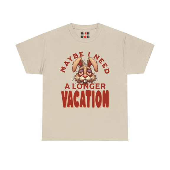 DJH Apparel | Maybe I Need A Vacation Funny Unisex T-shirt