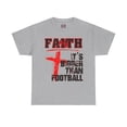 thumbnail image 1 of DJH Apparel | My Faith: It's Bigger Than Football Christian Unisex T-shirt, 1 of 6