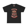 thumbnail image 1 of DJH Apparel | Prayer Is Free & Its Results Are Priceless Christian T-shirt, 1 of 6