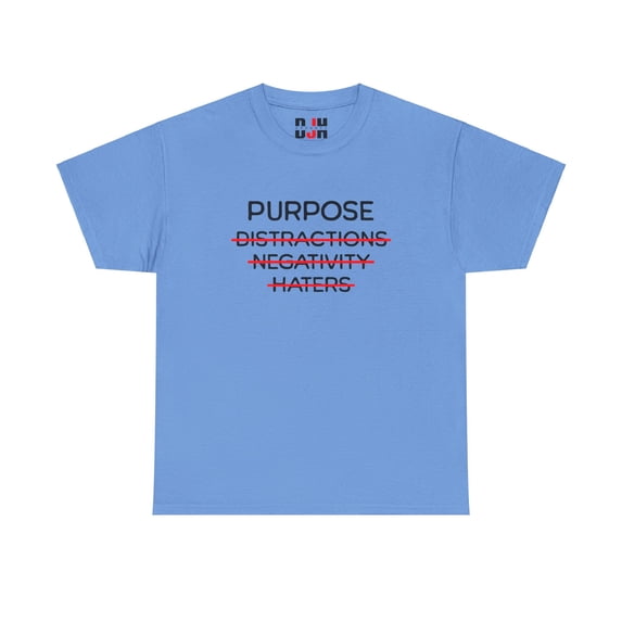 DJH Apparel | Purpose Without Distractions Negativity Haters Unisex T-shirt