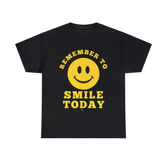 DJH Apparel | Remember To Smile Today Inspirational Unisex T-Shirt