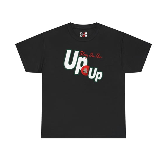 DJH Apparel | Stay On The Up & Up Motivational Unisex T-shirt