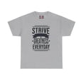 thumbnail image 1 of DJH Apparel | Strive For Greatness Everyday Motivational Unisex T-shirt, 1 of 6