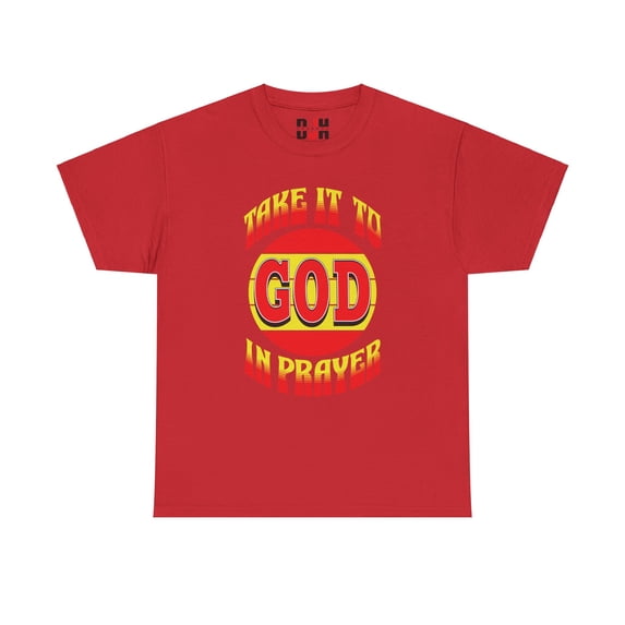 DJH Apparel | Take It To God In Prayer Christian Unisex T-shirt