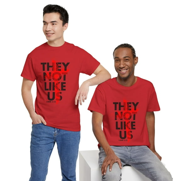 DJH Apparel | They Not Like Us Christian Unisex T-shirt