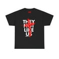 thumbnail image 1 of DJH Apparel | They Not Like Us Christian Unisex T-shirt, 1 of 5