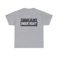 thumbnail image 1 of DJH Apparel | Today Is My Unbirthday Funny Comical Unisex T-shirt, 1 of 5