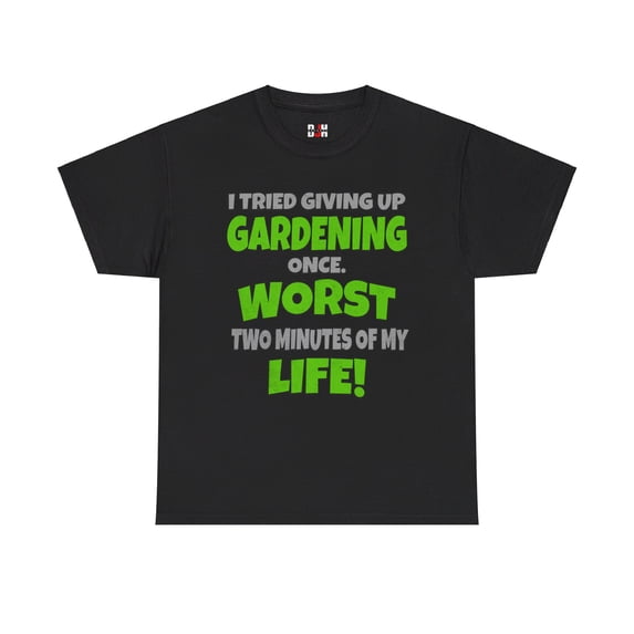 DJH Apparel | Tried Giving Up GARDENING Funny Unisex Heavy Cotton Tee