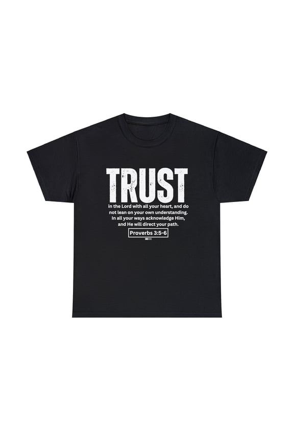 DJH Apparel | Trust Scripture featuring Proverbs 3:5-6 Christian T-shirt