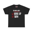 thumbnail image 1 of DJH Apparel | Wake Up and Win Motivational Unisex T-shirt, 1 of 4