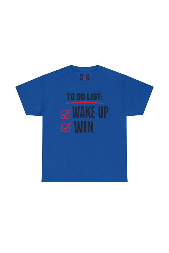 DJH Apparel | Wake Up and Win Motivational Unisex T-shirt