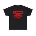 thumbnail image 1 of DJH Apparel | Warning Entering Mental Pause Funny Comical Unisex T-shirt, 1 of 4