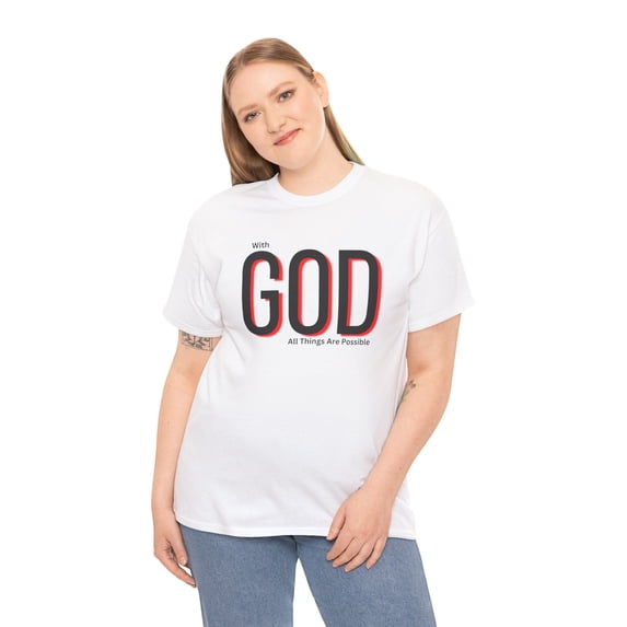 DJH Apparel | With God All Things Are Possible Christian Unisex T-shirt