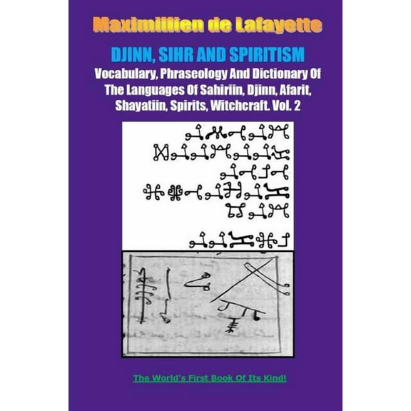 DJINN, SIHR AND SPIRITISM. Volume 2, (Paperback)