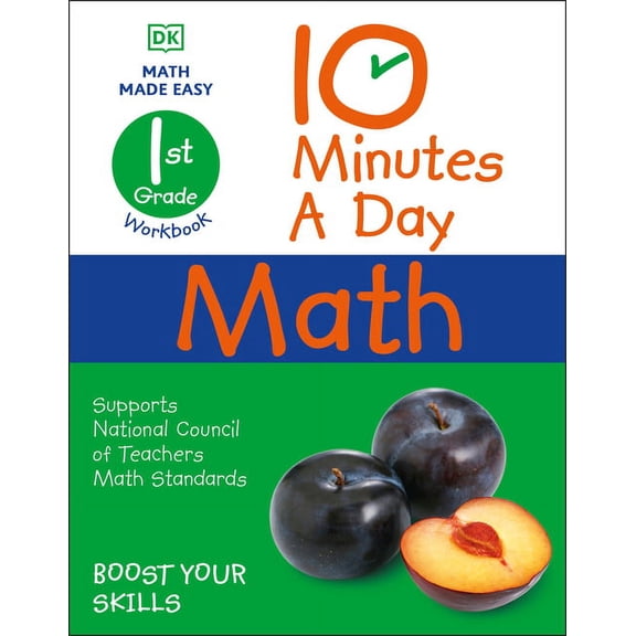 DK 10-Minutes a Day 10 Minutes a Day Math, 1st Grade, (Paperback)
