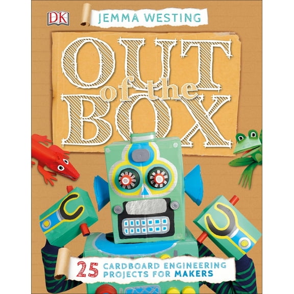 DK Activity Lab: Out of the Box : 25 Cardboard Engineering Projects for Makers (Hardcover)