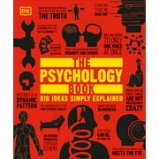 DK Big Ideas The Psychology Book Big Ideas Simply Explained, Paperback