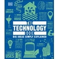 thumbnail image 1 of DK Big Ideas The Technology Book: Big Ideas Simply Explained, (Hardcover), 1 of 1