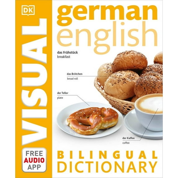 DK Bilingual Visual Dictionaries: German–English Bilingual Visual Dictionary (Paperback)