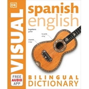 DK Bilingual Visual Dictionaries Spanish-English Bilingual Visual Dictionary Paperback