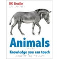 thumbnail image 1 of DK Braille Books: DK Braille: Animals (Hardcover), 1 of 1