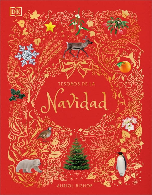 DK Children's Anthologies Tesoros de la Navidad (an Anthology of Christmas), (Hardcover)