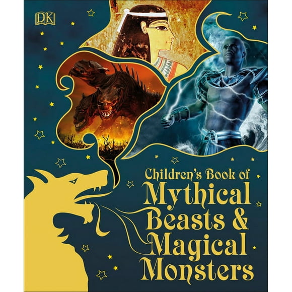 DK Children's Book of: Children's Book of Mythical Beasts and Magical Monsters (Paperback)