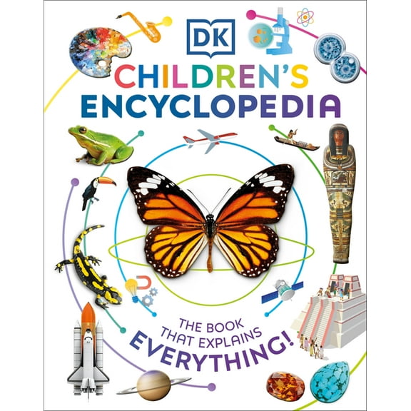 DK Children's Encyclopedia : The Book That Explains Everything! (Hardcover)