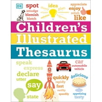 DK Children&apos;s Illustrated Reference Children&apos;s Illustrated Thesaurus, (Hardcover)