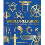 DK Compact Culture Guides World Religions The Great Faiths Explored and Explained, Hardcover
